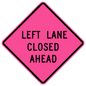 Left Lane Closed Ahead (RUS)