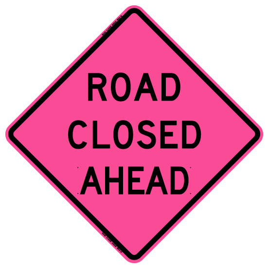 Road Closed Ahead (RUS)