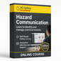 Hazard Communication Online Course