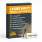 Ladder Safety Training Compliance Kit